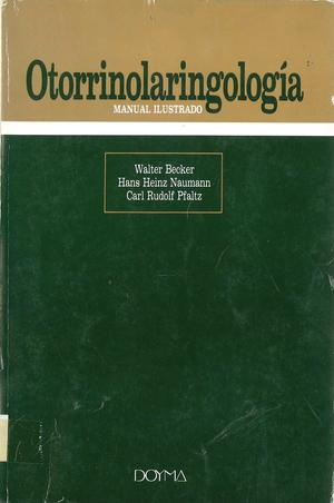 Otorrinolaringología: manual ilustrado