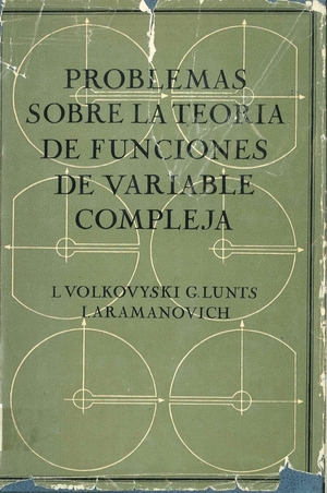 Problemas sobre la teoría de funciones de variable compleja