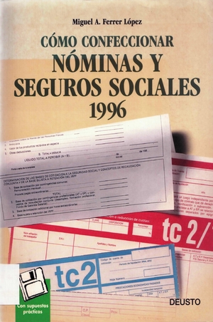 Cómo confeccionar nóminas y seguros sociales, 1996