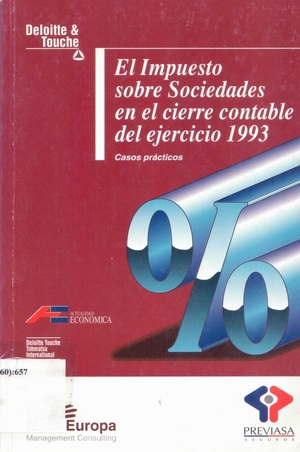 El impuesto sobre sociedades en el cierre contable del ejercicio, 1993: casos prácticos