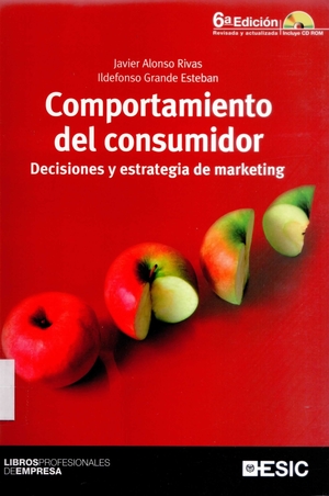 Comportamiento del consumidor: decisiones y estrategia de marketing