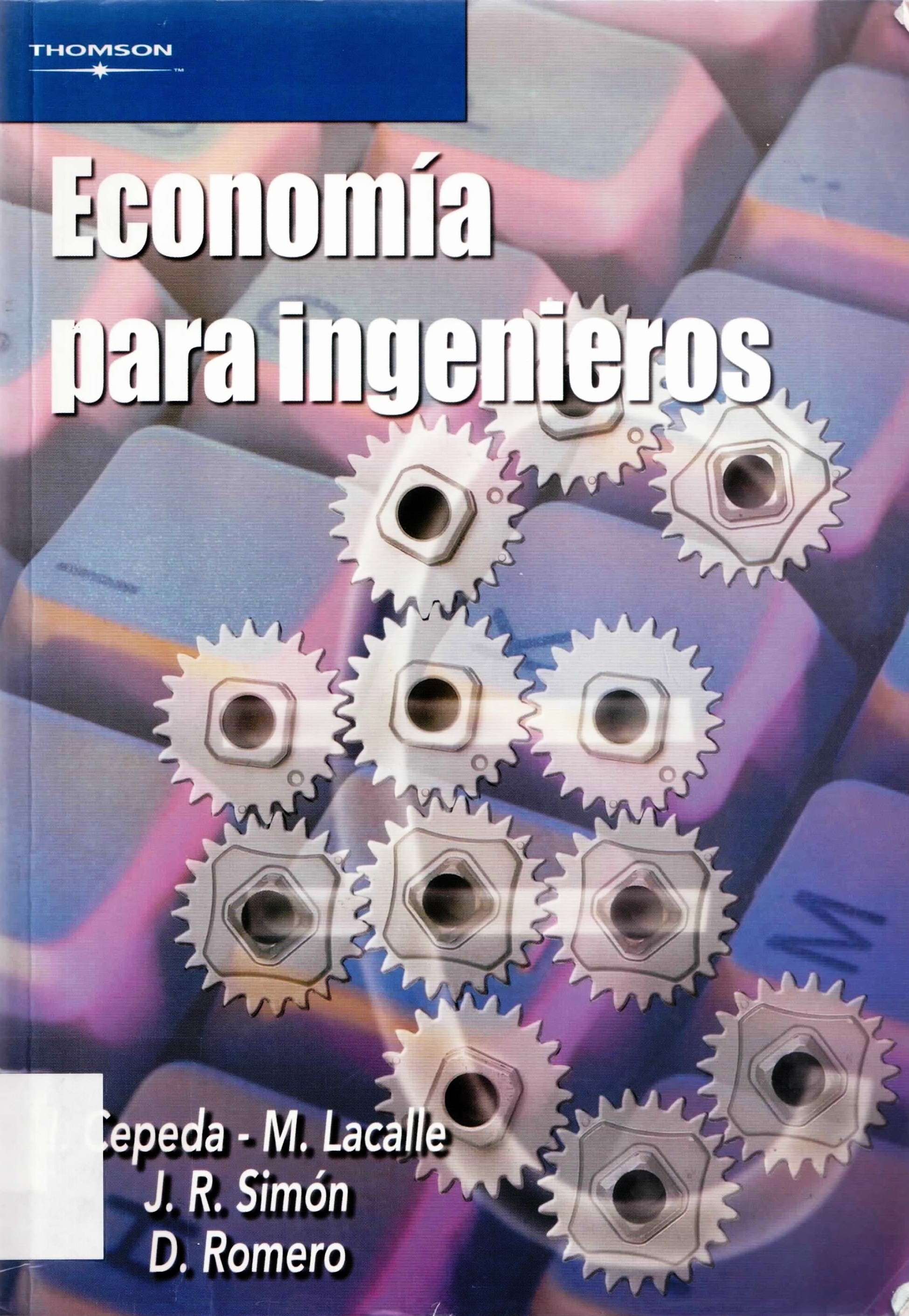 Economía para ingenieros: teoría y práctica