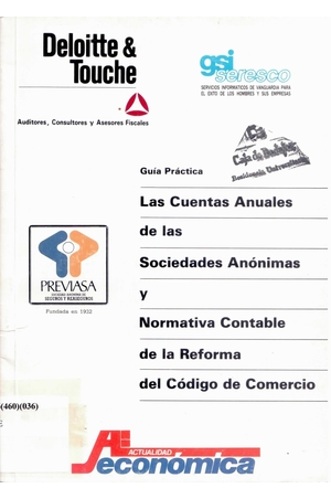 Las cuentas anuales de las Sociedades Anónimas y Normativa contable de la Reforma del Código de comercio: guía práctica