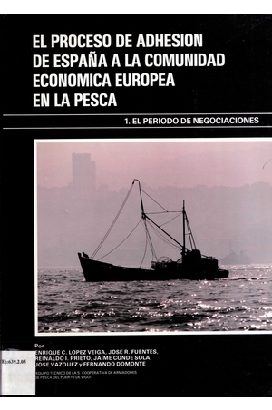 El proceso de adhesión de España a la comunidad económica europea en la pesca