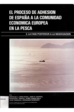 El proceso de adhesión de España a la comunidad económica europea en la pesca