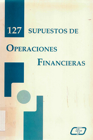 127 supuestos de operaciones financieras