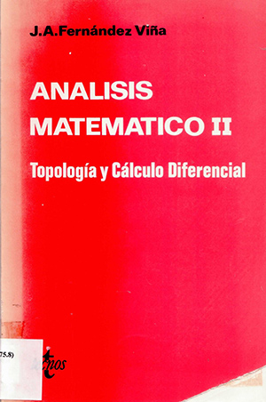 Análisis matemático II: topología y cálculo diferencial