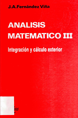 Análisis matemático III: integración y cálculo exterior