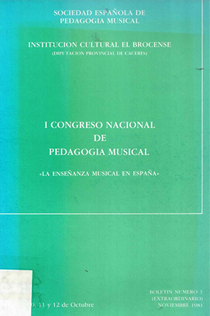 La enseñanza musical en España: I Congreso Nacional de Pedagogía Musical, Cáceres, 10, 11 y 12 de octubre