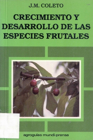 Crecimiento y desarrollo de las especies frutales