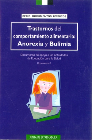 Trastornos del comportamiento alimentario: anorexia y bulimia