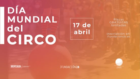 Día Mundial del Circo en la RUCAB